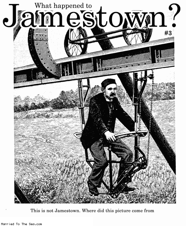 Married To The Sea comic: jamestown 3 * Text:
What happened to Jamestown? #3
This is not Jamestown. Where did this picture come from