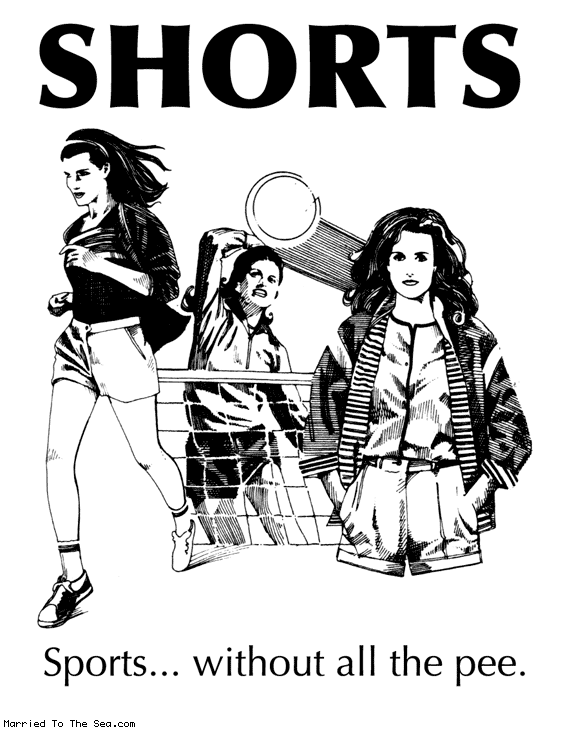Married To The Sea comic: shorts sports * Text: shorts sports without all the pee