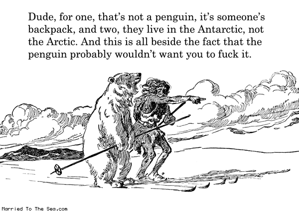 Married To The Sea comic: the penguin and the polar bear * Text:
