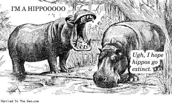Married To The Sea comic: i hope hippos go extinct * Text: im a hippooooo ugh i hope hippos go extinct
