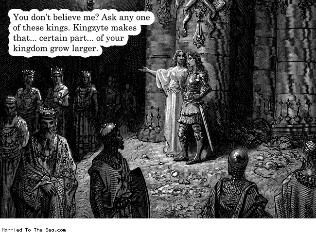Married To The Sea comic: kingzyte * Text: you dont believe me ask any one of these kings kingzyte makes that certain part of your kingdom grow larger