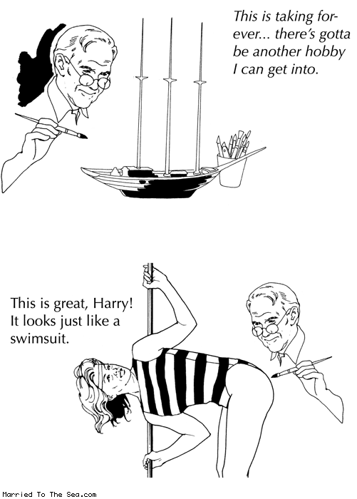 Married To The Sea comic: another hobby * Text:
This is taking forever... there's gotta be another hobby I can get into.
This is great, Harry! It looks just like a swimsuit.