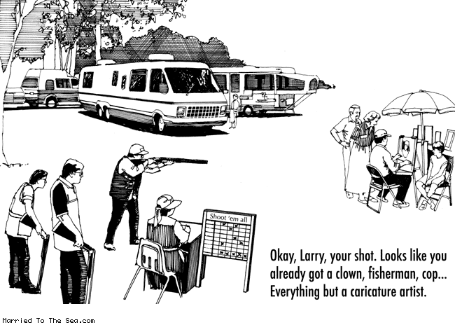 Married To The Sea comic: caricature artist * Text: okay laryy your shot looks like you already got a clown fisherman cop everything but a caricature artist