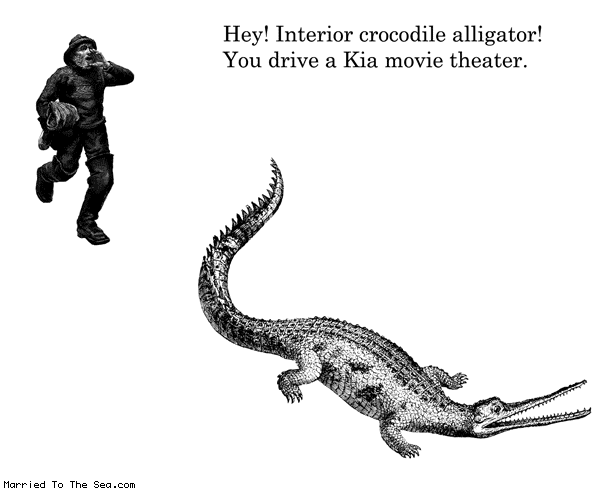 Married To The Sea comic: heckler crocodile alligator * Text: hey interior crocodile alligator you drive a kia movie theater