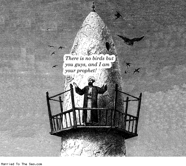 Married To The Sea comic: no birds but you guys * Text: there is no birds tbut you guys and i am your prophet