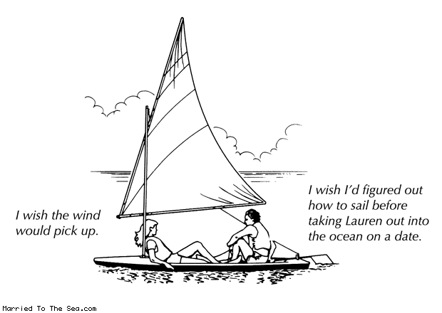 Married To The Sea comic: sailing wishes * Text: i wish the wind would pick up i wish id figured out how to sail before taking lauren out into the ocean on a date