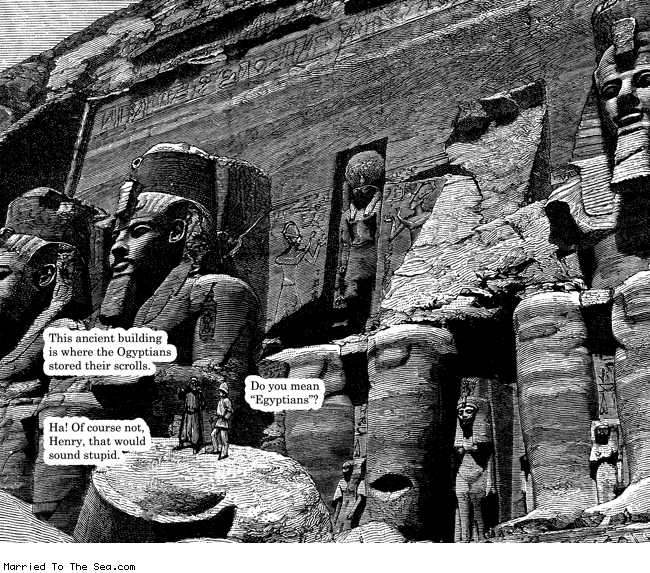 Married To The Sea comic: ancient egyptians * Text: