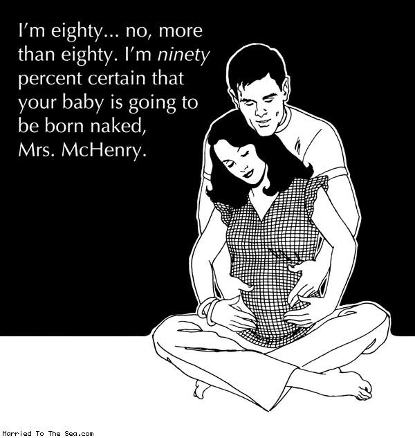Married To The Sea comic: eighty percent certain * Text: