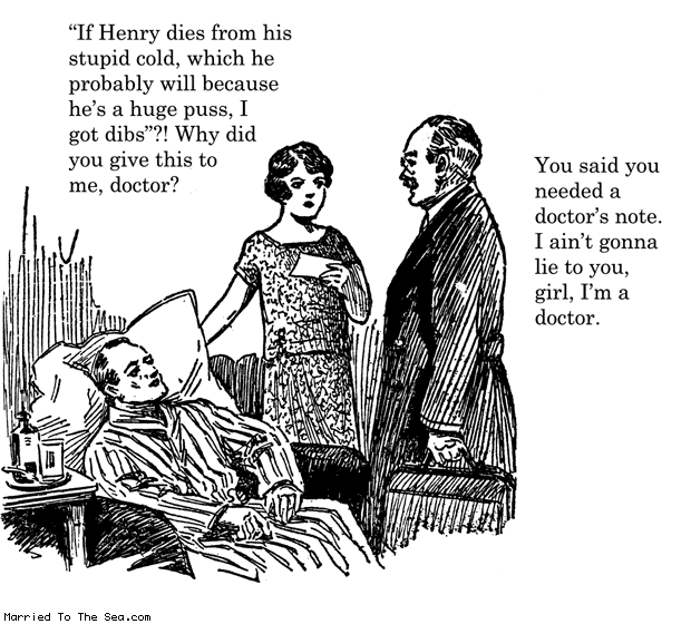 Married To The Sea comic: doctors note * Text: