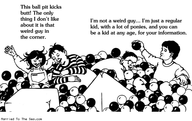 Married To The Sea comic: ball pit kicks butt * Text: