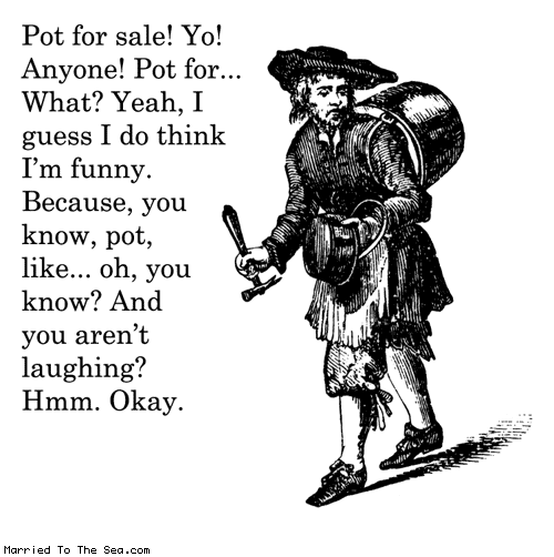 Married To The Sea comic: pot for sale * Text: