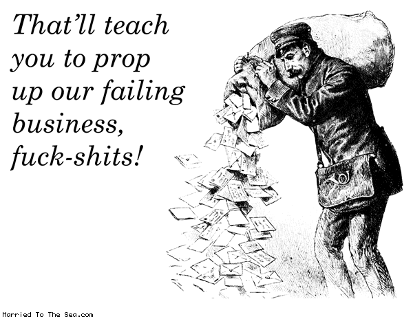 Married To The Sea comic: prop up our failing business * Text: thatll teach you to prop up our failing business fuck shits